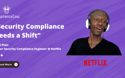 Security Compliance Needs a Shift – Mosi Platt, Senior Security Compliance Engineer @ Netflix